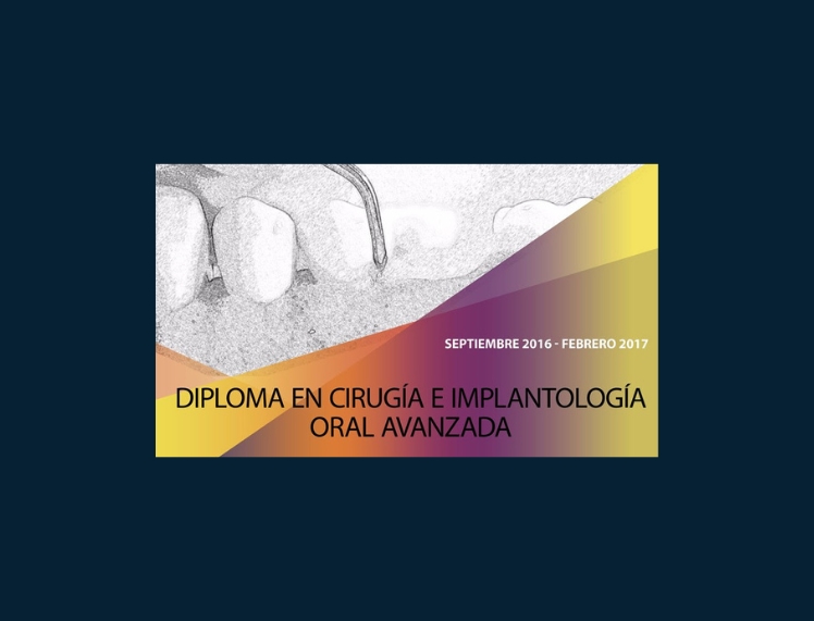 I Edición Curso modular de Cirugía e Implantología Oral Avanzada - Módulo I